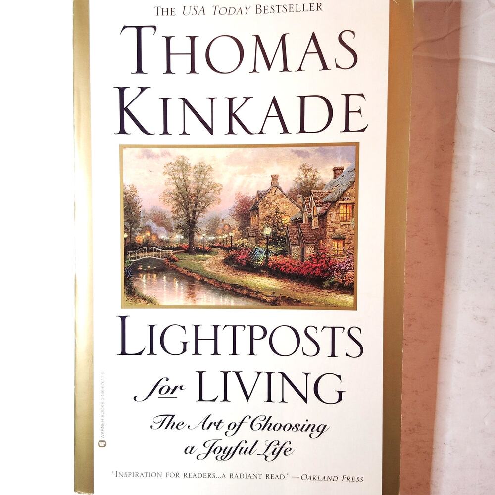 Thomas Kinkade Lightposts for Living Paperback 2000 LN Joyful Life